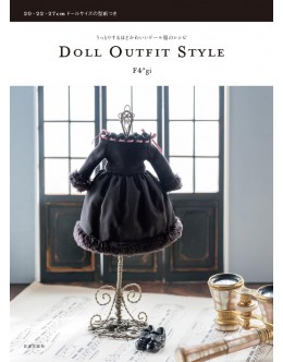 DOLL OUTFIT STYLE うっとりするほどかわいいドール服のレシピ 